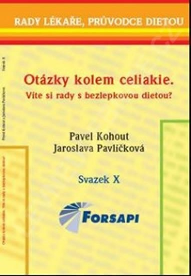 Levně Otázky kolem celiakie - Víte si rady s bezlepkovou dietou?