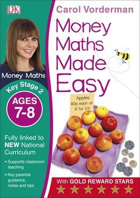 Levně Money Maths Made Easy: Beginner, Ages 7-8 (Key Stage 2), Supports the National Curriculum, Maths Exercise Book