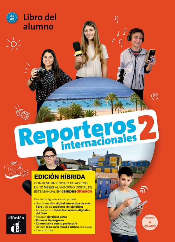 Reporteros internacionales 2 (A1-A2) – Edición híbrida Libro del alumno + Campus (12 meses)