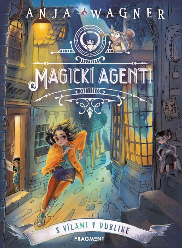 Levně Magickí agenti 1: S vílami v Dubline