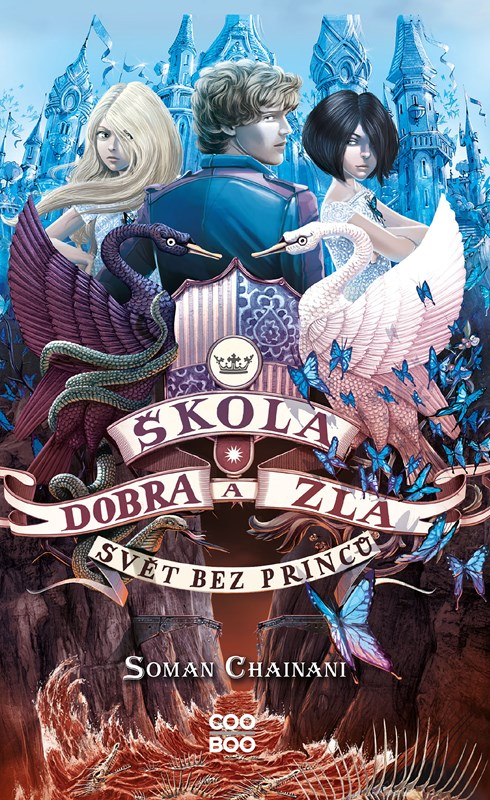 Levně Škola dobra a zla – Svět bez princů