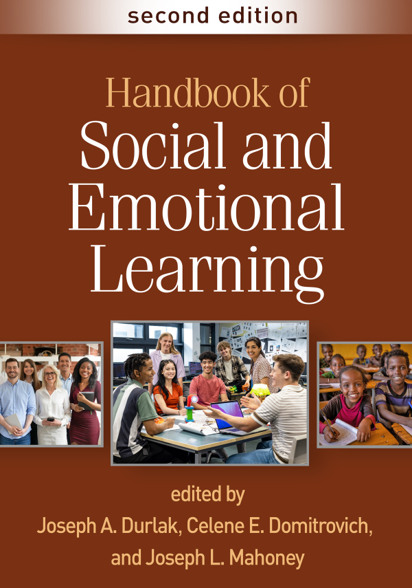 Handbook of Social and Emotional Learning, Second Edition Guilford Publications