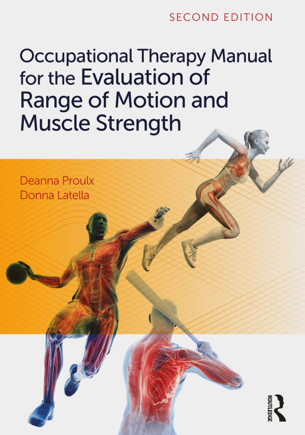 Levně Occupational Therapy Manual for the Evaluation of Range of Motion and Muscle Strength