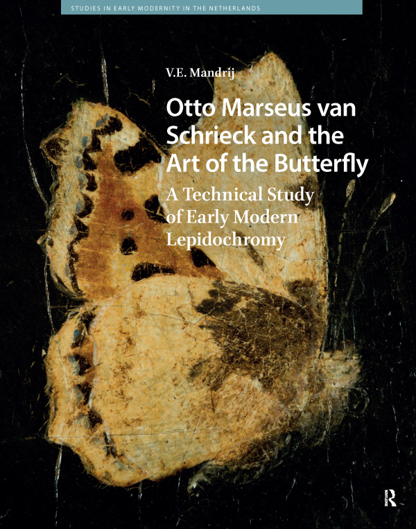 Levně Otto Marseus van Schrieck and the Art of the Butterfly