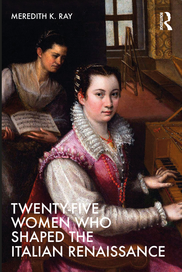 Levně Twenty-Five Women Who Shaped the Italian Renaissance