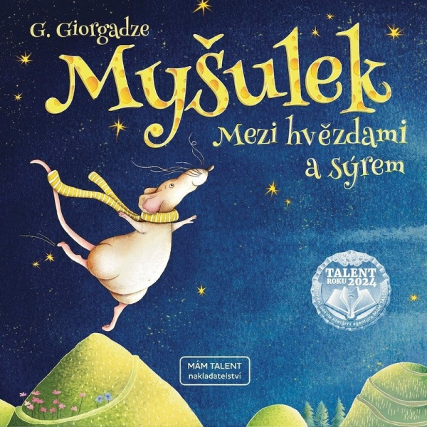 Levně Myšulek - Mezi hvězdami a sýrem