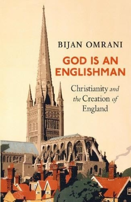 God is an Englishman, Christianity and the Creation of England