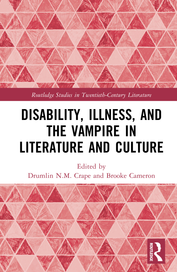 Levně Disability, Illness, and the Vampire in Literature and Culture