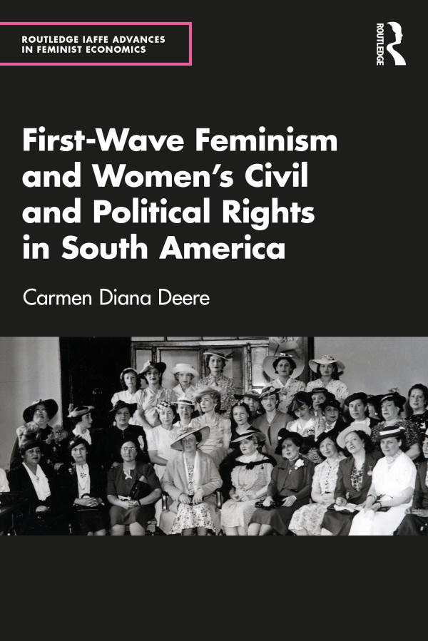 Levně First-Wave Feminism and Women’s Civil and Political Rights in South America