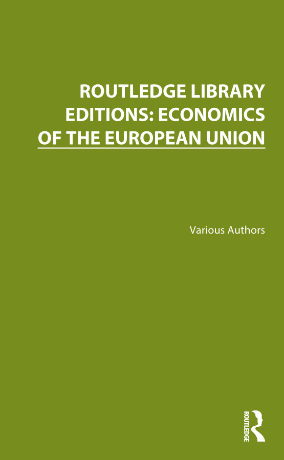 Levně Routledge Library Editions: Economics of the European Union