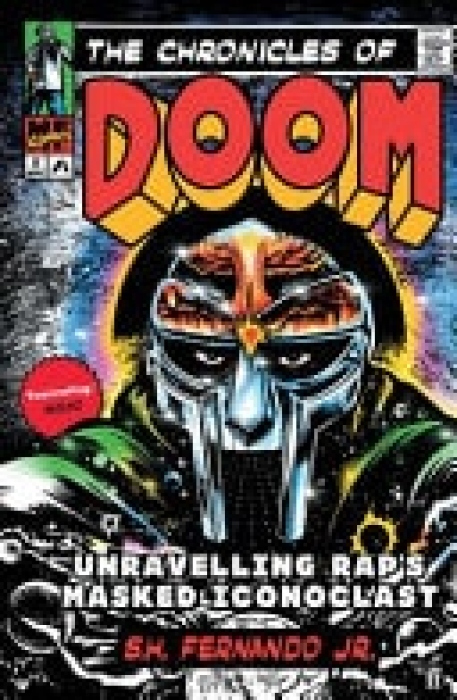 Levně Chronicles of DOOM, Unravelling Rap's Masked Iconoclast