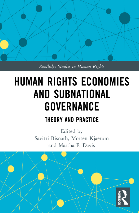 Human Rights Economies and Subnational Governance Taylor & Francis