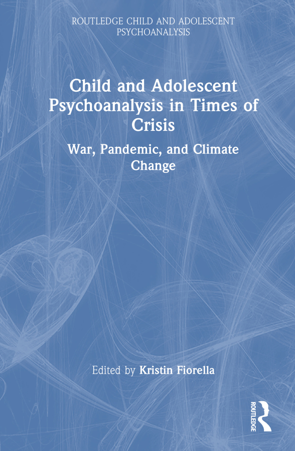 Levně Child and Adolescent Psychoanalysis in Times of Crisis