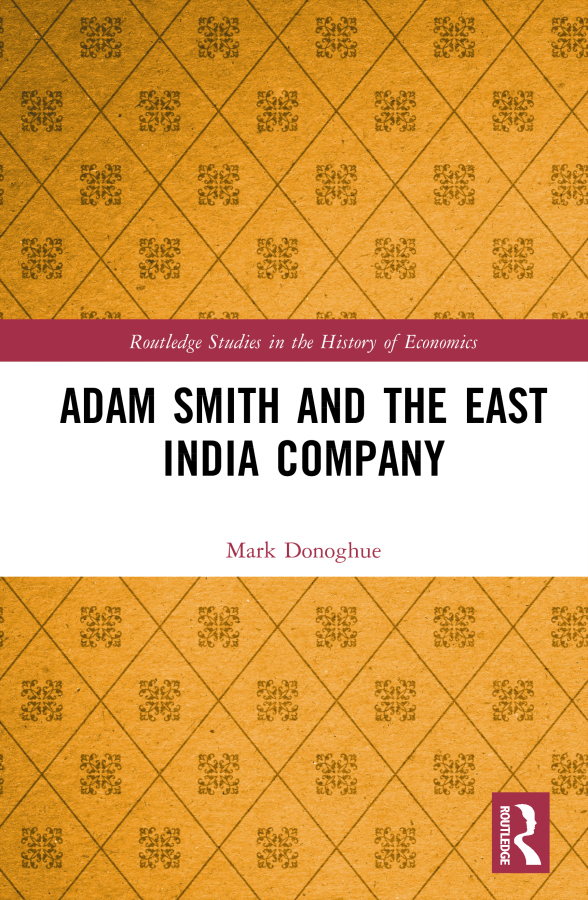 Adam Smith and the East India Company Taylor & Francis