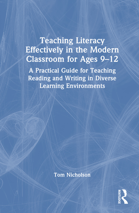 Levně Teaching Literacy Effectively in the Modern Classroom for Ages 9-12