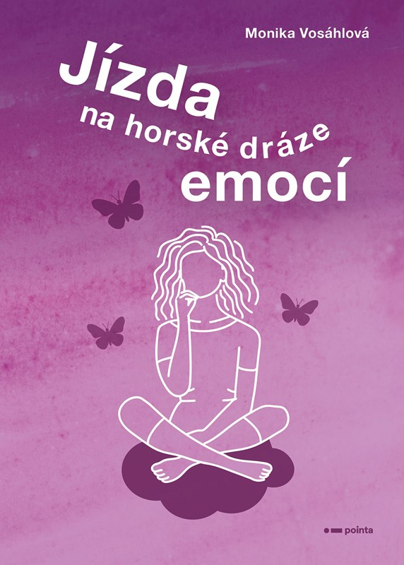 Levně Jízda na horské dráze emocí