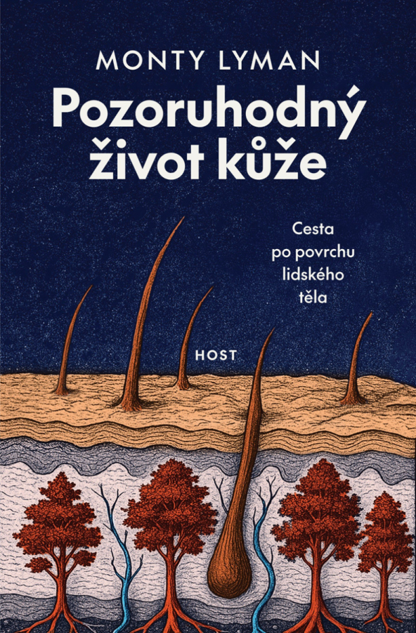 Levně Pozoruhodný život kůže - Cesta po povrchu lidského těla