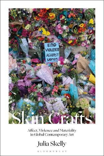 Levně Skin Crafts, Affect, Violence and Materiality in Global Contemporary Art