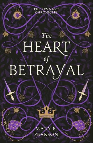 Levně Heart of Betrayal, The second book of the New York Times bestselling Remnant Chronicles