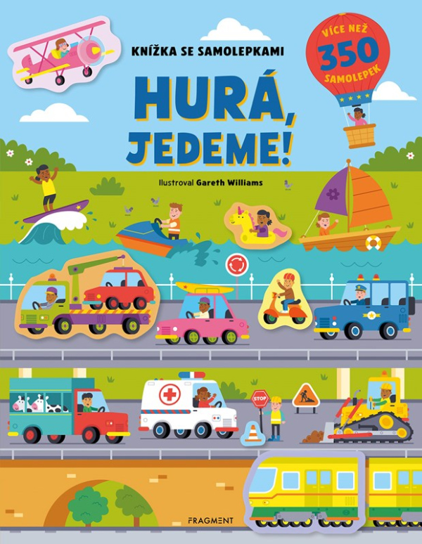 Levně Knížka se samolepkami - Hurá, jedeme!