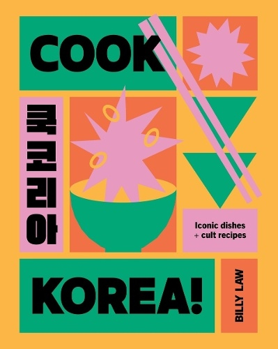Cook Korea!, Iconic dishes a cult recipes