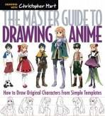 Levně Master Guide to Drawing Anime, How to Draw Original Characters from Simple Templates