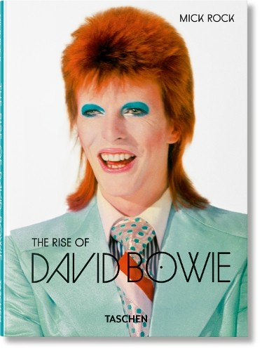 Levně Mick Rock. The Rise of David Bowie. 1972–1973