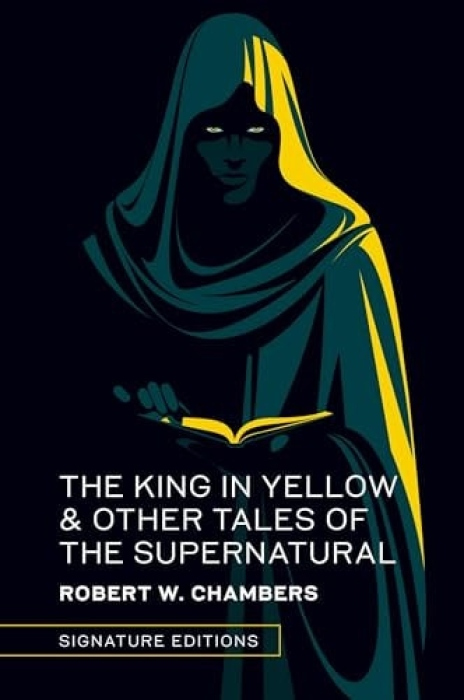 King in Yellow a Other Tales of the Supernatural