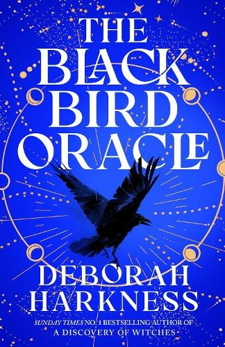 Levně Black Bird Oracle, The exhilarating new All Souls novel featuring Diana Bishop and Matthew Clairmont