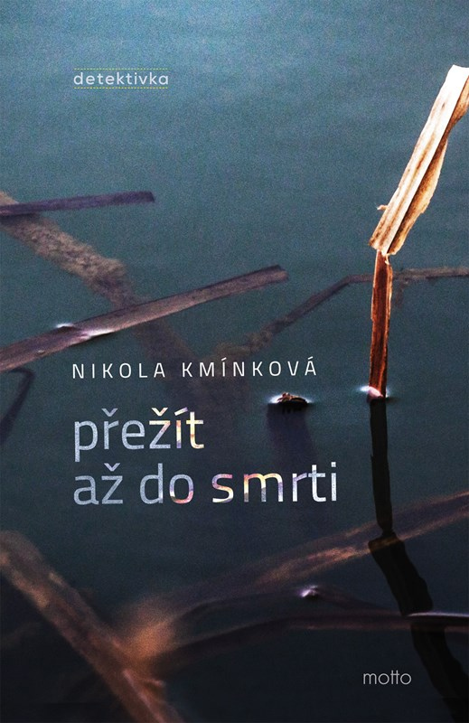 Levně Přežít až do smrti