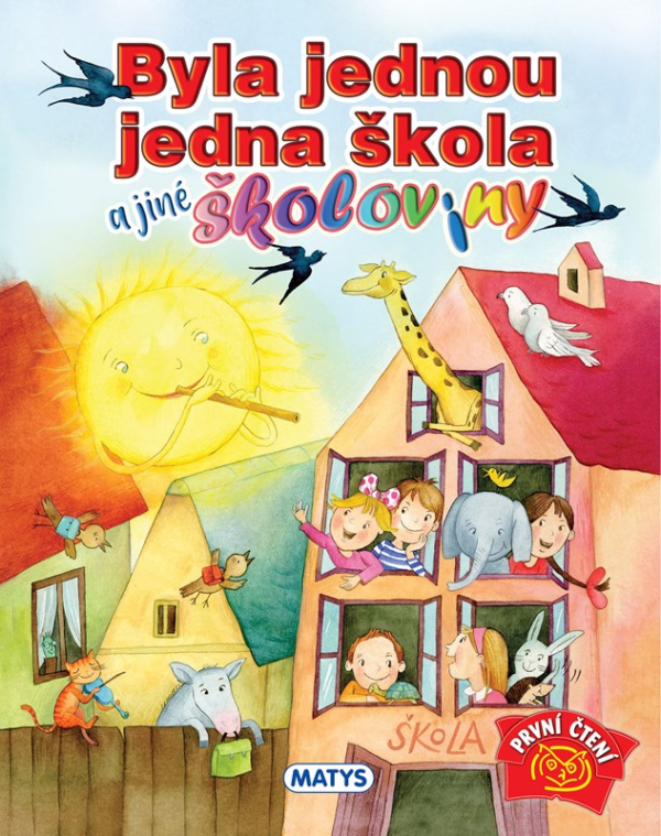 Levně Byla jednou jedna škola a jiné školoviny
