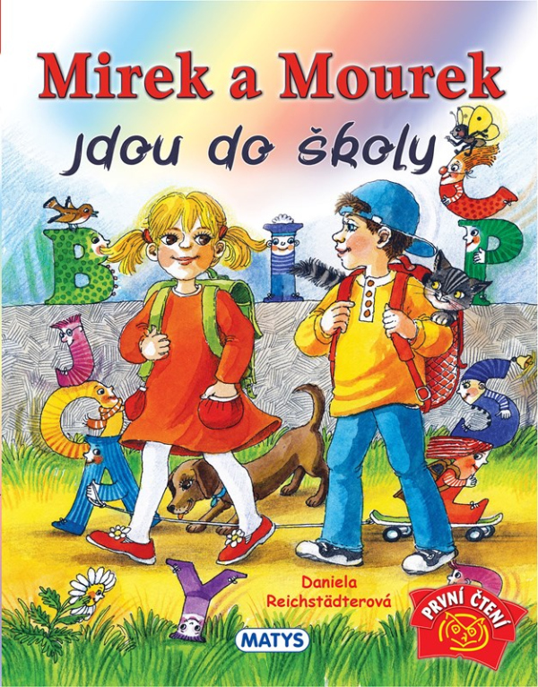 Levně Mirek a Mourek jdou do školy