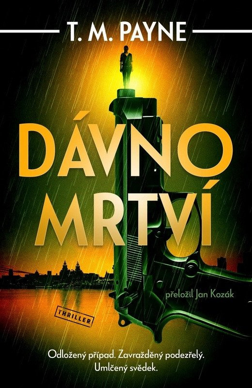 Levně Dávno mrtví