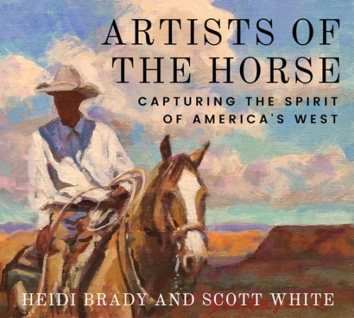 Levně Artists of the Horse, Capturing the Spirit of America's West