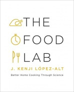 Food Lab, Better Home Cooking Through Science