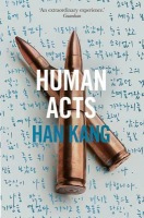 Human Acts, Winner of the 2024 Nobel Prize in Literature