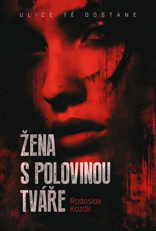 Levně Žena s polovinou tváře