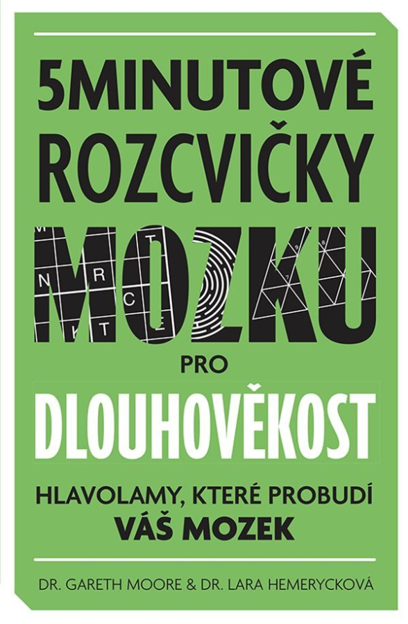 Levně 5minutové rozcvičky mozku pro dlouhověkost - Hlavolamy, které probudí váš mozek