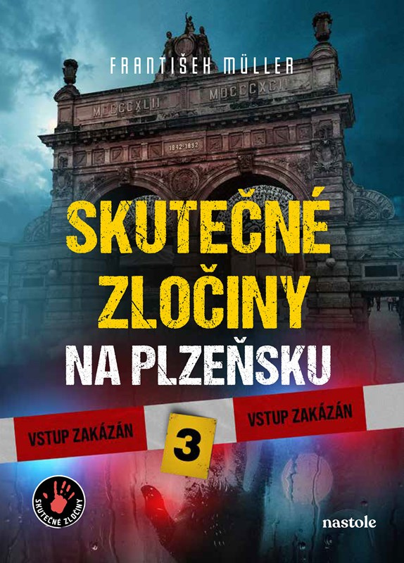 Levně Skutečné zločiny na Plzeňsku 3