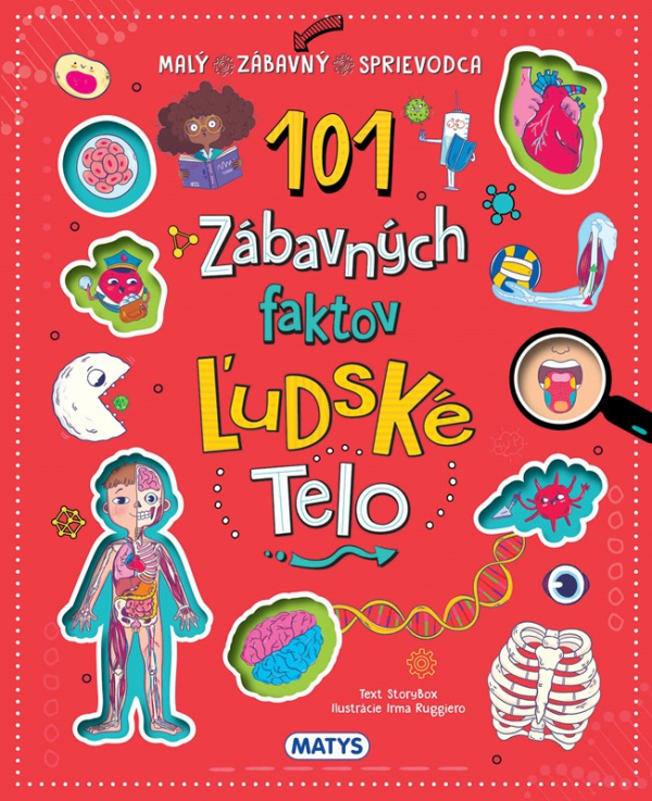 Levně 101 zábavných faktov: Ľudské telo