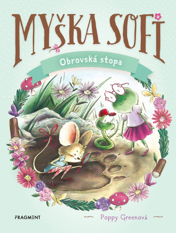 Levně Myška Sofi 9: Obrovská stopa
