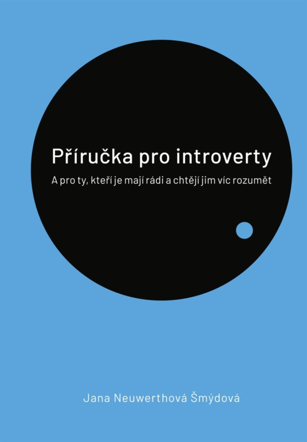 Levně Příručka pro introverty - A pro ty, kteří je mají rádi a chtějí jim víc rozumět