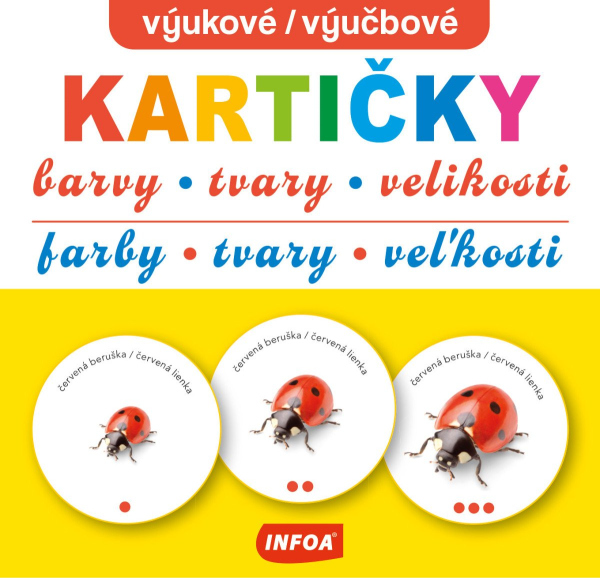 Výukové kartičky - Barvy, tvary, velikosti / Výučbové kartičky - Farby, tvary, veľkosti
