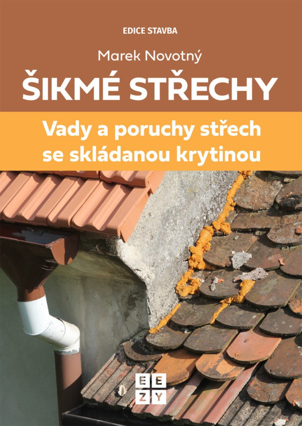 Šikmé střechy - Vady a poruchy střech se skládanou krytinou
