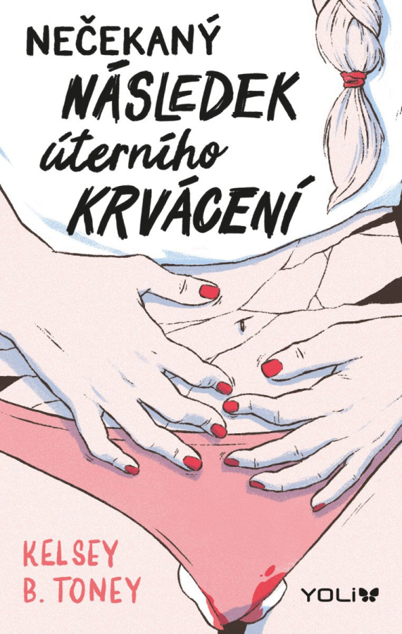 Levně Nečekaný následek úterního krvácení