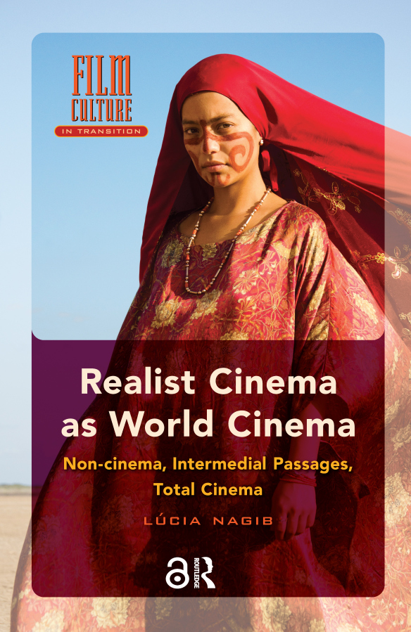 Realist Cinema as World Cinema Taylor & Francis