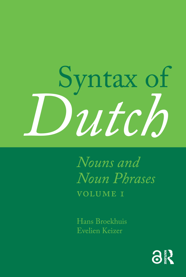 Levně Syntax of Dutch: Nouns and Noun Phrases - Volume 1