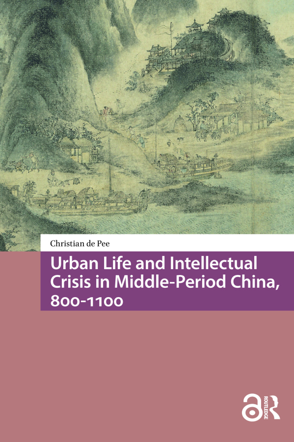 Levně Urban Life and Intellectual Crisis in Middle-Period China, 800-1100