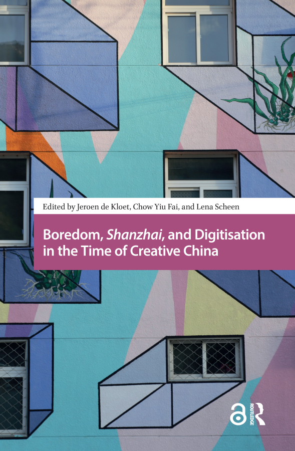 Levně Boredom, Shanzhai, and Digitisation in the Time of Creative China