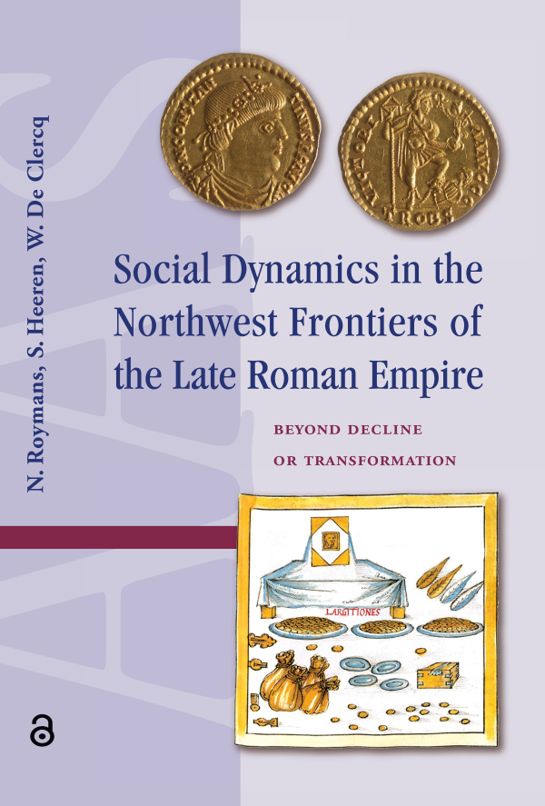 Levně Social Dynamics in the Northwest Frontiers of the Late Roman Empire